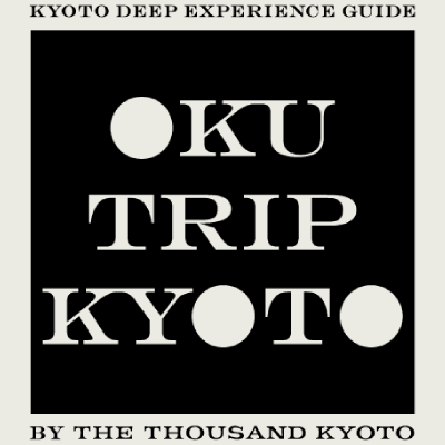 OKUTRIP　KYOTO